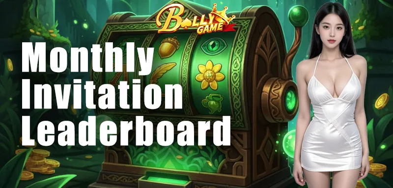π£ Monthly Invitation Leaderboard Is Live! 1 Bolly Game